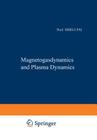 Magnetogasdynamics and Plasma Dynamics By Shih-I Pai Cover Image