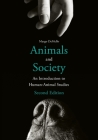 Animals and Society: An Introduction to Human-Animal Studies Cover Image