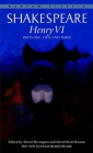 Henry VI: Parts One, Two, and Three By William Shakespeare Cover Image
