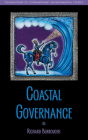 Coastal Governance (Foundations of Contemporary Environmental Studies Series) Cover Image
