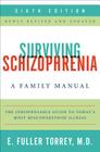 Surviving Schizophrenia, 6th Edition: A Family Manual Cover Image