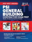 2023 West Virginia General Building Contractor (PSI): 2023 Study Review & Practice Exams Cover Image