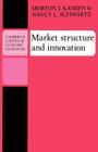 Market Structure and Innovation (Cambridge Surveys of Economic Literature) Cover Image