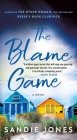 The Blame Game: A Novel By Sandie Jones Cover Image