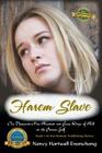 Harem Slave: One Thousand Nine Hundred and Four Days of Hell on the Persian Gulf Cover Image