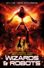Wizards & Robots By will.i.am, Brian David Johnson Cover Image