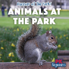 Animals at the Park By Ursula Pang Cover Image