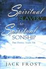 Spiritual Slavery to Spiritual Sonship Cover Image
