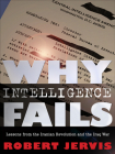 Why Intelligence Fails (Cornell Studies in Security Affairs) Cover Image