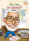 Who Was Dr. Seuss? (Who Was?) By Janet B. Pascal, Who HQ, Nancy Harrison (Illustrator) Cover Image