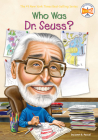 Who Was Dr. Seuss? (Who Was?) Cover Image