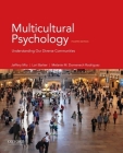 Multicultural Psychology: Understanding Our Diverse Communities Cover Image