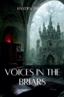 Voices in the Briars By Hayden Thorne Cover Image