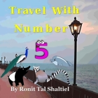 Travel with Number 5: Malaysia By Malavina Bader Shaltiel (Editor), Ronit Tal Shaltiel Cover Image