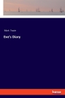 Eve's Diary By Mark Twain Cover Image