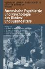 Forensische Psychiatrie Und Psychologie Des Kindes- Und Jugendalters By R. Lempp (Editor), G. Schütze (Editor), G. Köhnken (Editor) Cover Image