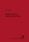 Psalm 24 ALS Text Zwischen Den Texten (Oesterreichische Biblische Studien #26) By Georg Braulik (Editor), Jerzy Seremak Sj Cover Image
