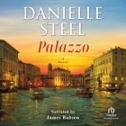 Palazzo By Danielle Steel, James Babson (Read by) Cover Image