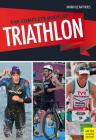 The Complete Book of Triathlon Training: The Encyclopedia of Triathlon By Mark Kleanthous Cover Image