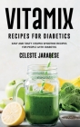 Vitamix RECIPES For Diabetics Cover Image