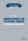 European Budget and Sustainable Growth: The Role of a Carbon Tax (Federalism #10) Cover Image