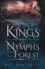 Saga of The Kings Book 1 and Nymphs of The Forest Book 2 Cover Image
