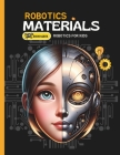 Understanding of Robotic Materials: book about robotics for kids Cover Image