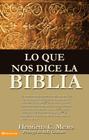 Lo Que Nos Dice La Biblia By Henrietta C. Mears Cover Image