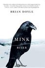 Mink River By Brian Doyle Cover Image