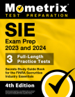 SIE Exam Prep 2023 and 2024 - 3 Full-Length Practice Tests, Secrets Study Guide Book for the FINRA Securities Industry Essentials: [4th Edition] By Matthew Bowling (Editor) Cover Image