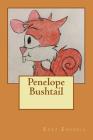 Penelope Bushtail Cover Image