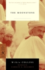 The Moonstone (Modern Library Classics) Cover Image