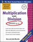 Practice Makes Perfect Multiplication and Division By Gary Muschla Cover Image