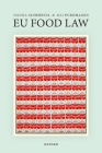 EU Food Law By Hanna Schebesta, Kai Purnhagen Cover Image