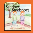 Sandbox Sandshoes By Catherine J. Eddy, Joann J. Krupnek (Illustrator) Cover Image