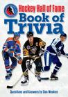 Hockey Hall of Fame Book of Trivia By Don Weekes Cover Image