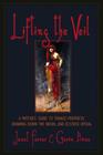 Lifting the Veil: A Witches' Guide to Trance-Prophesy, Drawing Down the Moon, and Ecstatic Ritual By Janet Farrar, Gavin Bone Cover Image