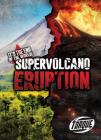 Supervolcano Eruption By Allan Morey Cover Image