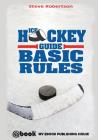 Ice Hockey Guide - Basic Rules Cover Image