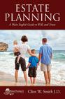 Estate Planning: A Plain English Guide to Wills and Trusts Cover Image