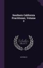 Southern California Practitioner, Volume 3 Cover Image