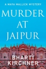 Murder at Jaipur By Bharti Kirchner Cover Image