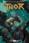 Thor by Jason Aaron Vol. 4 By Jason Aaron (Text by), Mike del Mundo (Illustrator), Christian Ward (Illustrator), Tony Moore (Illustrator), Lee Garbett (Illustrator) Cover Image