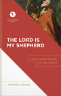 The Lord Is My Shepherd: Psalm 23 for the Life of the Church Cover Image