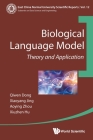 Biological Language Model: Theory and Application (East China Normal University Scientific Reports #12) By Qiwen Dong, Xiaoyang Jing, Aoying Zhou Cover Image