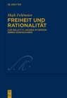 Freiheit und Rationalität (Kierkegaard Studies. Monograph #47) By Majk Feldmeier Cover Image
