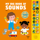 My Big Book of Sounds: More Than 100 Sounds Cover Image