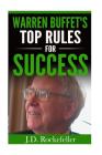 Warren Buffet's Top Rules for Success By J. D. Rockefeller Cover Image