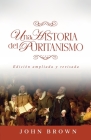 Una historia del puritanismo: Edicion ampliada y revisada Cover Image