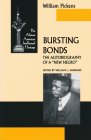 Bursting Bonds: The Autobiography of a New Negro (African American Intellectual Heritage) Cover Image